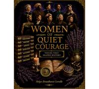 Women of Quiet Courage: Voices That Shaped History