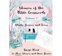 Women of the Bible Crosswords - Volume 2: 35 More Women and Their Stories