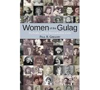 Women Of The Gulag