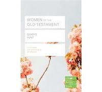 Women of the Old Testament Lifebuilder Study Guides by Gladys Hunt Gladys Hunt (Auteur)
