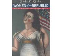 Women of the Republic Linda K. Kerber (Auteur)