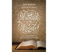 Women of the Word by Jen Wilkin Jen Wilkin (Auteur)