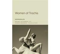 Women of Trachis by Rachel Kitzinger Rachel Kitzinger (Auteur)