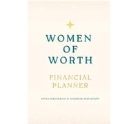 Women of Worth: Your Personal Financial Planner