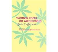Women Poets on Mentorship