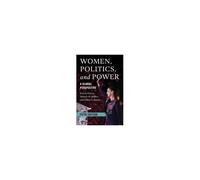 Women, Politics, And Power