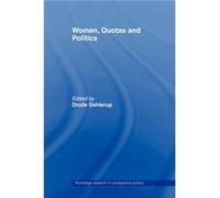 Women Quotas and Politics by Drude Dahlerup Drude Dahlerup (Auteur)