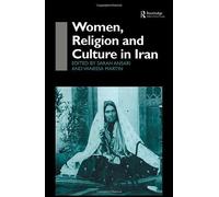 Women, Religion And Culture In Iran