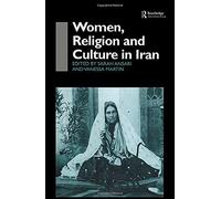 Women, Religion And Culture In Iran