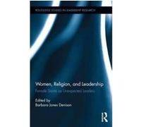 Women, Religion and Leadership G