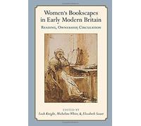 Women¿S Bookscapes In Early Modern Britain