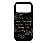 Women’s Christian Bible Verse: I Will Not Be Afraid of Evil Coque pour iPhone 17 Pro Max
