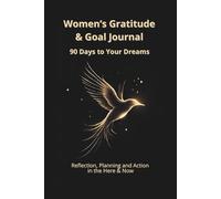 Women’s Gratitude & Goal Journal: Rise With Lightness and Hope
