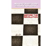 Women’s Lives in the Soviet Experiment | Before the Revolution: A Reflection for Beginners to Communist History in Four Parts #1