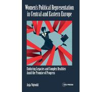 Women’s Political Representation in Central and Eastern Europe