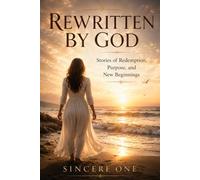 Women’s Redemption: Rewritten by God: A Story of Redemption, Grace, and Second Chance