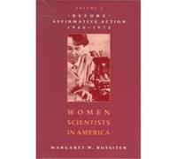 Women Scientists in America Margaret W. Rossiter (Auteur)