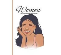 Women -"Self-Love, Healing, and Empowerment"