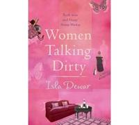 Women Talking Dirty Dewar, Isla (Auteur)