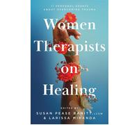 Women Therapists on Healing: 11 Personal Essays about Overcoming Trauma - Acorn Publishing - Acorn Publishing - ebook (ePub) - Livre