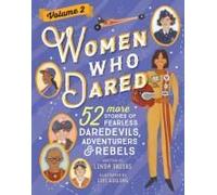 Women Who Dared Volume 2