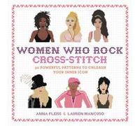 Women Who Rock CrossStitch by Lauren Mancuso Inconnu (Auteur)