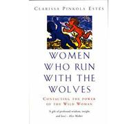 Women Who Run With The Wolves