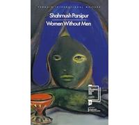 Women Without Men: Longlisted for the International Booker Prize 2026