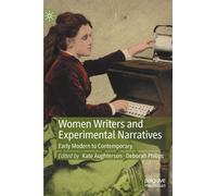 Women Writers And Experimental Narratives