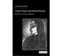 Women Writers and National Identity, Cambridge Studies in German Stephanie Bird (Auteur)