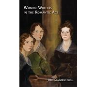 Women Writers in the Romantic Age