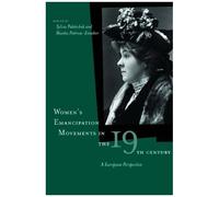 Womenas Emancipation Movements In The Nineteenth Century