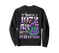 Womens 53rd Birthday Floral Made in 1972 Gifts 53 Years Old Sweatshirt