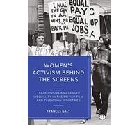 Women's Activism Behind The Screens