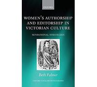 Women's Authorship And Editorship In Victorian Culture