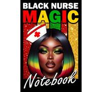 Womens Black Medical Nurse Magic Nurse Black History Notebook Vintage: black history month Gift Idea Freedom Day Black Lives Matter|6x9 120 ... Glossy Finish Journal Gift Women