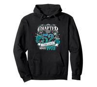 Womens Chapter 52 Fabulous Since 1973 52nd Birthday Queen Sweat à Capuche