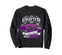 Womens Chapter 52 Fabulous Since 1973 52nd Birthday Queen Sweatshirt