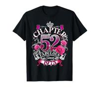 Womens Chapter 52 Fabulous Since 1973 52nd Birthday Queen T-Shirt