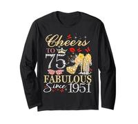 Womens Cheers to 75 Fabulous Since 1951 75th Birthday Queen Manche Longue