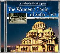 Women's Choir of Sofi - Le Mythe Des Voix Bulgare