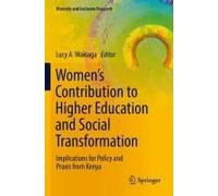 Women's Contribution To Higher Education And Social Transformation