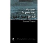 Womens Employment in Europe by Colette Fagan Colette Fagan, Jill Rubery, Mark Smith (Auteur)