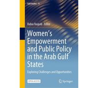 Women's Empowerment And Public Policy In The Arab Gulf States