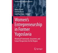 Women's Entrepreneurship In Former Yugoslavia