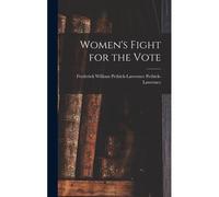 Women's Fight For The Vote