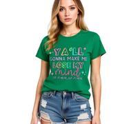 Women's Funny Ya'll Gonna Make Me Lose My Mind Graphic Tee Light Blue Cotton Crew Neck Short Sleeve Casual Summer Top for Girls Ladies Trendy Y2K Style Shirt