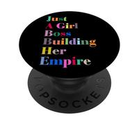 Women's Girls Just A Girl Boss Building Her Empire Quotes PopSockets PopGrip Adhésif