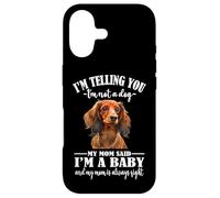 Womens Girls Mom Says Im A Baby Long Haired Dachshund Lover Coque pour iPhone 17