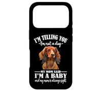 Womens Girls Mom Says Im A Baby Long Haired Dachshund Lover Coque pour iPhone 17 Pro